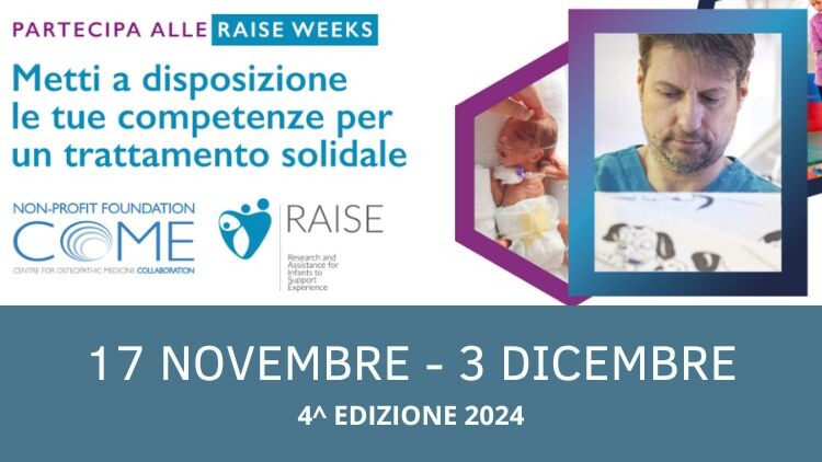 Tornano le RAISE WEEKS: giornate di trattamento solidale