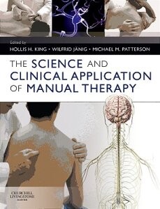 Novità in libreria: “The science and clinical application of manual therapy”
